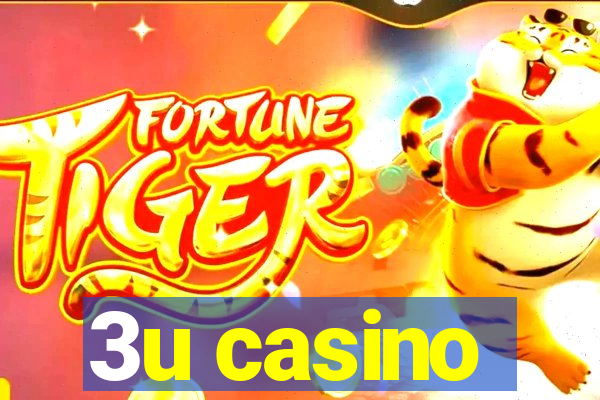 3u casino